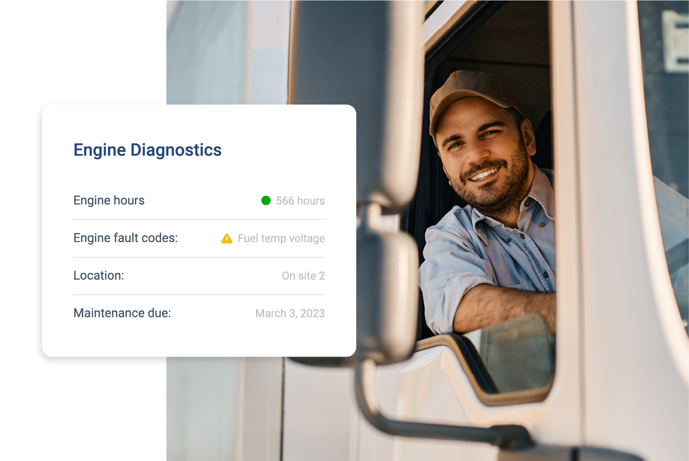 A smiling truck driver seen from the window of his vehicle, alongside an engine diagnostics report showing engine hours, fault codes, and maintenance due on March 3, 2023.